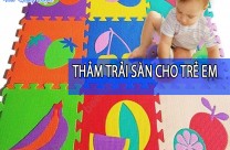 TĂNG KHẢ NĂNG TƯ DUY CHO CON NHỜ THẢM TRẢI SÀN CHO TRẺ EM