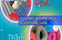 ƯU ĐIỂM CỦA THẢM GẠCH SO VỚI THẢM CUỘN