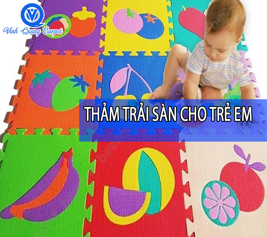 TĂNG KHẢ NĂNG TƯ DUY CHO CON NHỜ THẢM TRẢI SÀN CHO TRẺ EM